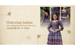 Flattering Indian Gown Silhouettes for Every Body Type: Anarkali vs. A-Line